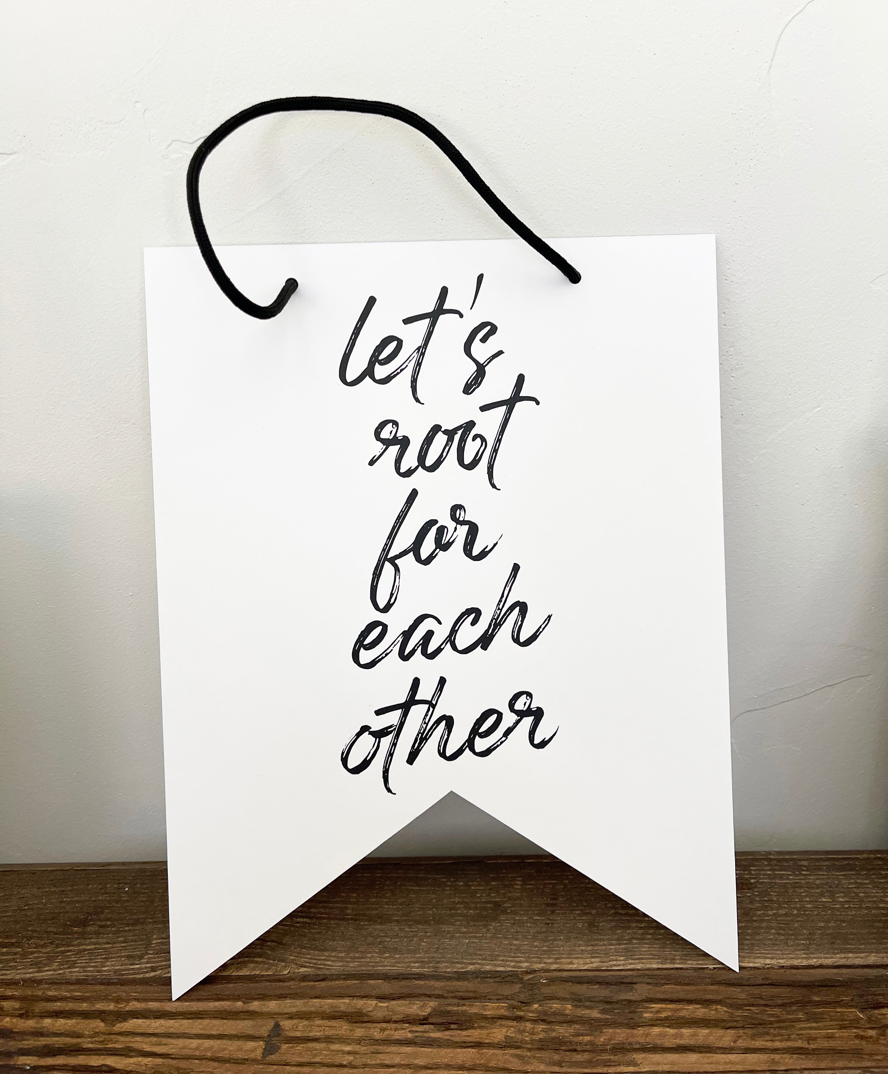 Root For Others Let's Root For Each Other Women's Empowerment Collection 8x10 Hanging ...
