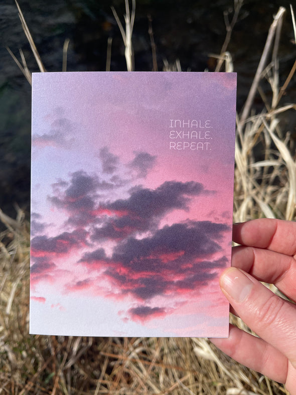 Inhale Exhale Repeat Clouds at Sunset 4.25" x 5.5" single note card