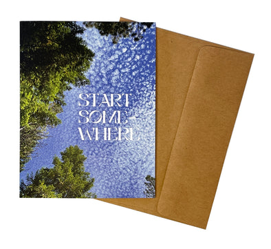 Start Somewhere Trees and Clouds 4.25" x 5.5" single note card