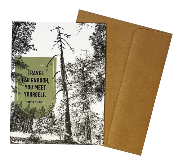 Travel Far Enough Nature Themed 4.25" x 5.5" single note card